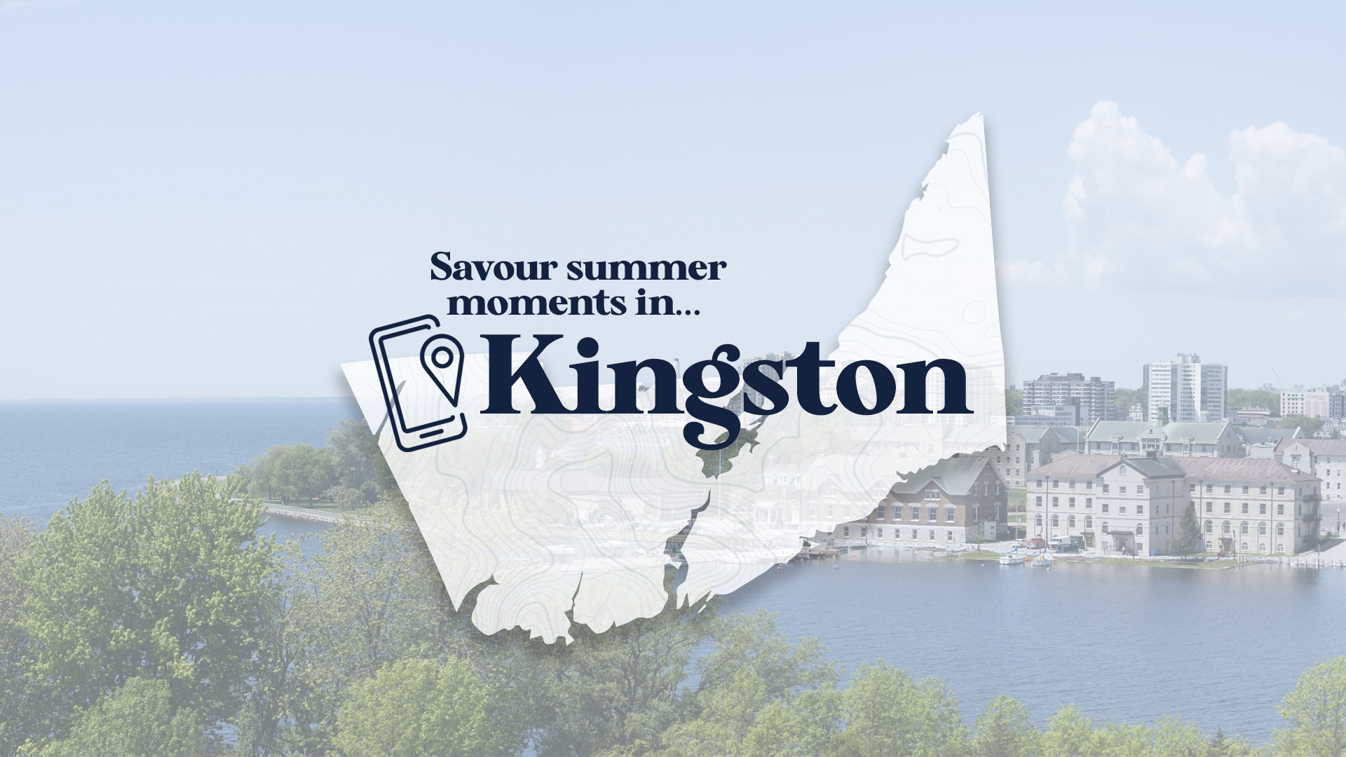 Savour Summer Moments in Kingston logo over top of an image of the Kingston Waterfront.