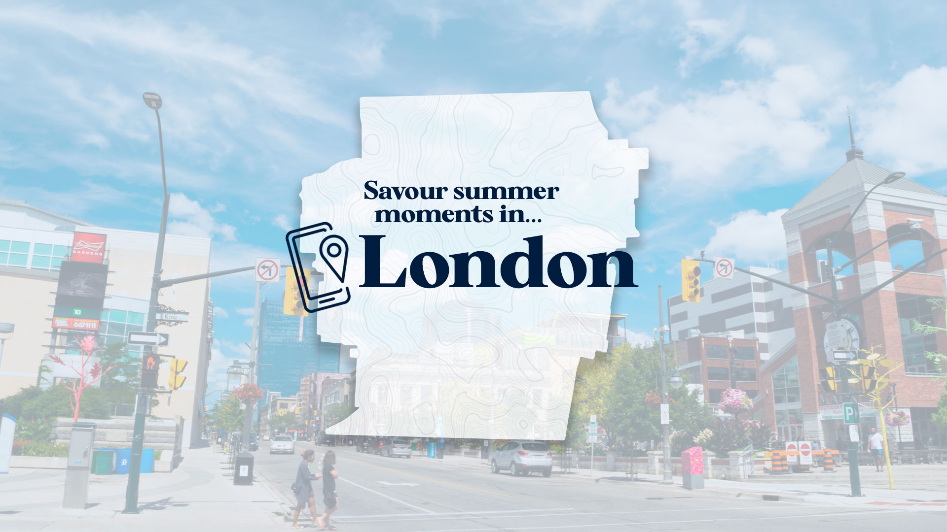 Savour Summer Moments logo on a map of London, Ontario overtop of an image of downtown London.